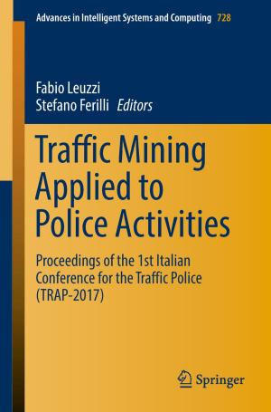 Cover of the book Traffic Mining Applied to Police Activities by Maxim Storchevoy