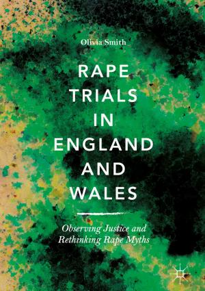 Cover of the book Rape Trials in England and Wales by Olurinde Lafe