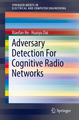 Book cover of Adversary Detection For Cognitive Radio Networks