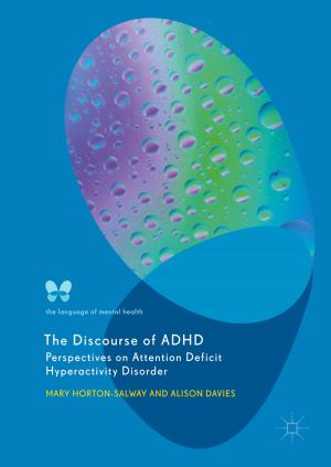 Cover of the book The Discourse of ADHD by Xiao-Xia Yin, Sillas Hadjiloucas, Yanchun Zhang