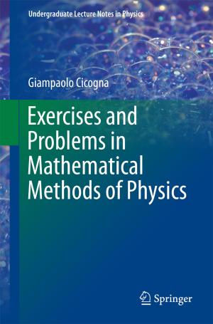 Cover of the book Exercises and Problems in Mathematical Methods of Physics by Anca Capatina