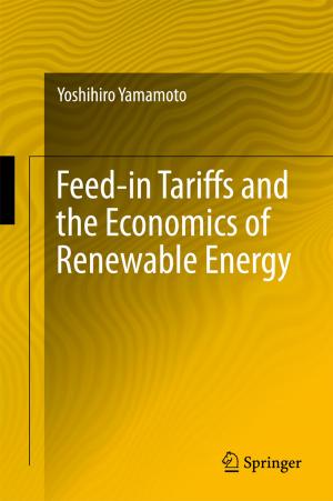 Cover of the book Feed-in Tariffs and the Economics of Renewable Energy by Jan Kraner
