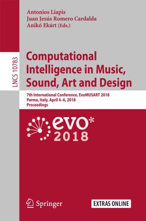 Cover of the book Computational Intelligence in Music, Sound, Art and Design by Adrian David Cheok, Kasun Karunanayaka
