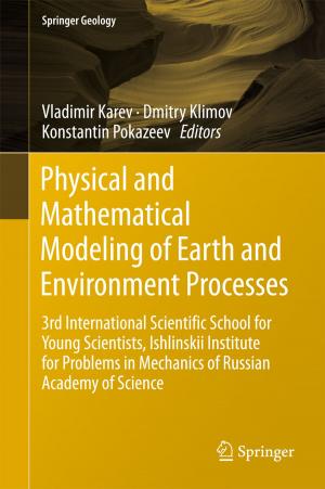 Cover of the book Physical and Mathematical Modeling of Earth and Environment Processes by 
