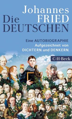 Cover of the book Die Deutschen by Hansjörg Küster