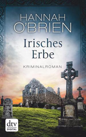Cover of the book Irisches Erbe by Jutta Profijt
