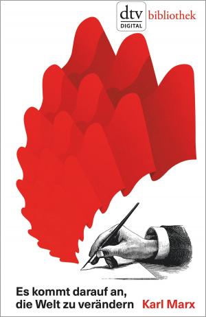 Cover of the book Es kommt darauf an, die Welt zu verändern by Thomas Hardy