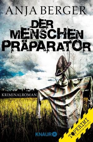 Cover of the book Der Menschen-Präparator by Andreas Franz, Daniel Holbe