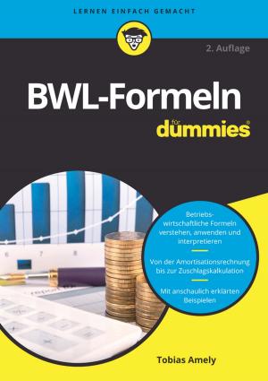 Cover of the book BWL-Formeln für Dummies by Jana Riess, Christopher Kimball Bigelow