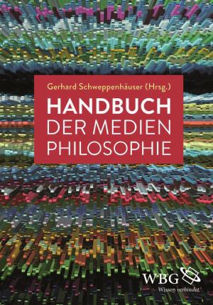 Cover of the book Handbuch der Medienphilosophie by Wolfgang Kersting