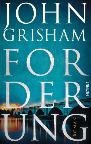 Cover of the book Forderung by John Grisham