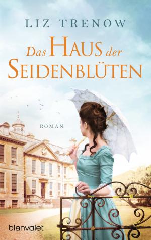 Cover of the book Das Haus der Seidenblüten by James Rollins