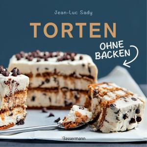 Book cover of Torten ohne Backen