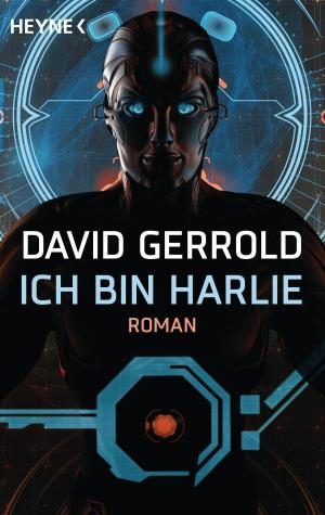 Cover of the book Ich bin Harlie by Kelley Armstrong