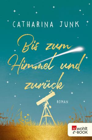 Cover of the book Bis zum Himmel und zurück by 