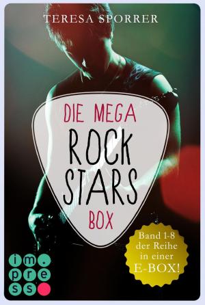 Cover of the book Die MEGA Rockstars-E-Box: Band 1-8 der Bestseller-Reihe (Die Rockstar-Reihe ) by Martina Fussel