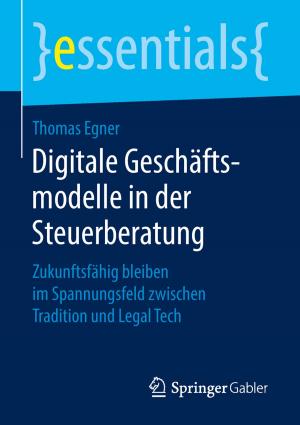 Cover of the book Digitale Geschäftsmodelle in der Steuerberatung by 