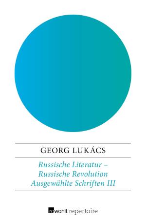 Cover of the book Russische Literatur – Russische Revolution by Cheryl Benard, Edit Schlaffer