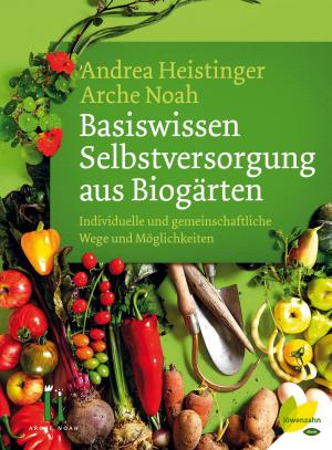Book cover of Basiswissen Selbstversorgung aus Biogärten
