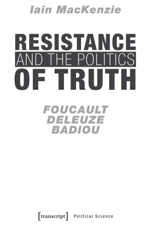 Cover of the book Resistance and the Politics of Truth by Torben Lütjen