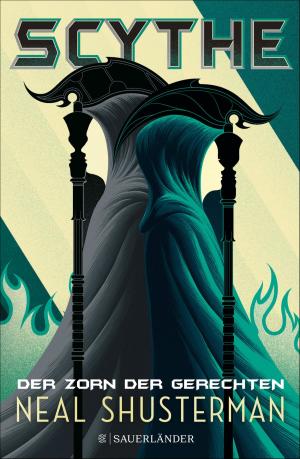 Cover of the book Scythe - Der Zorn der Gerechten by Kathleen Glasgow
