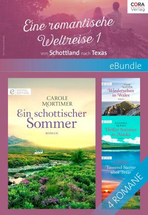 Cover of the book Eine romantische Weltreise - 1: von Schottland nach Texas by TAWNY WEBER, TORI CARRINGTON, JAMIE DENTON