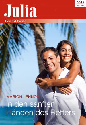 Cover of the book In den sanften Händen des Retters by Laura Caterina Benedetti