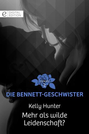 Cover of the book Mehr als wilde Leidenschaft? by Anne Herries