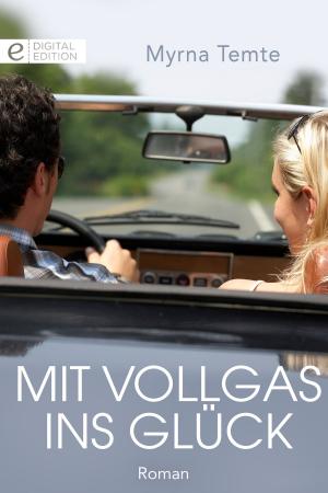Cover of the book Mit Vollgas ins Glück by Nikki Benjamin