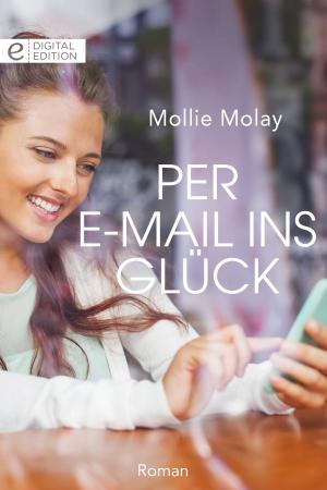 Cover of the book Per E-Mail ins Glück by Susan Mallery