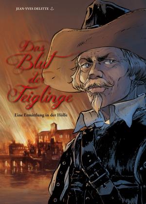 Cover of the book Das Blut der Feiglinge, Band 4 - Eine Ermittlung in der Hölle by Alan Moore, Kevin O'Neill