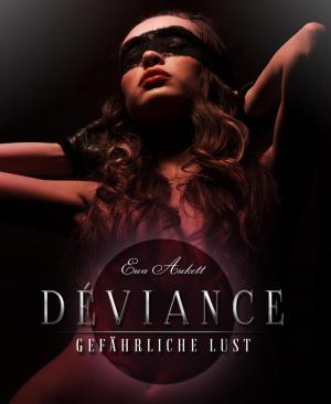 Book cover of Déviance: Gefährliche Lust