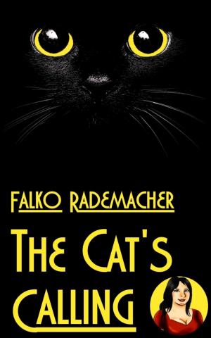 Cover of the book The Cat's Calling. A Lisa Becker Short Mystery by Gerhard Köhler