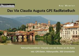 Cover of the book Das Via Claudia Augusta GPS RadReiseBuch by Harry Eilenstein