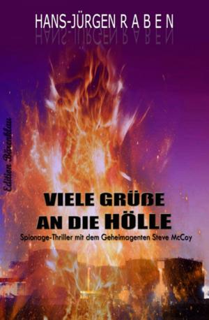 Cover of the book Viele Grüße an die Hölle by Tomos Forrest