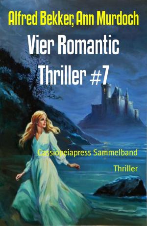 Cover of the book Vier Romantic Thriller #7 by Ronald M. Hahn