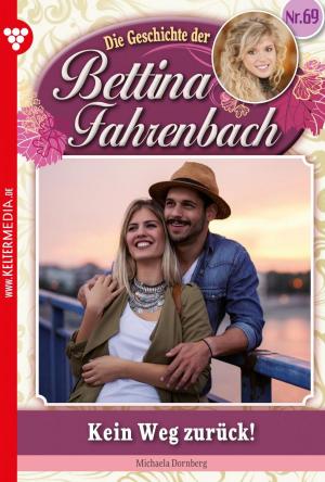 Cover of the book Bettina Fahrenbach 69 – Liebesroman by Jim Tully
