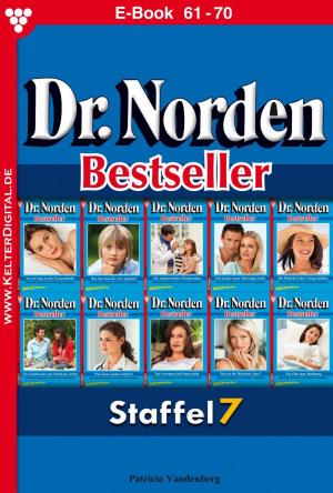 Book cover of Dr. Norden Bestseller Staffel 7 – Arztroman