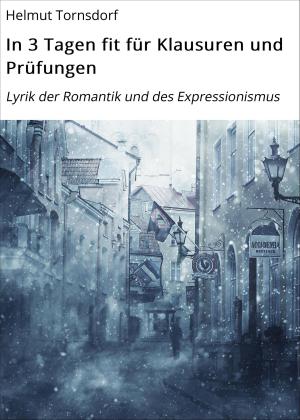 Cover of the book In 3 Tagen fit für Klausuren und Prüfungen by Joachim Stiller