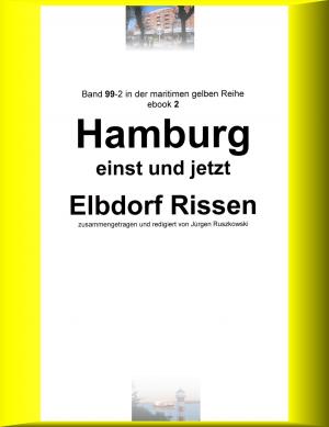 Cover of the book Hamburg einst und jetzt - Elbdorf Rissen - Teil 2 by Eric Wicker