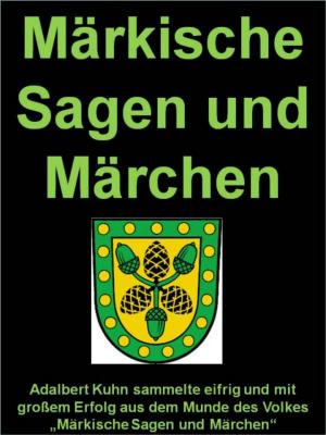 Cover of the book Märkische Sagen und Märchen auf über 1000 Seiten by Zac Poonen