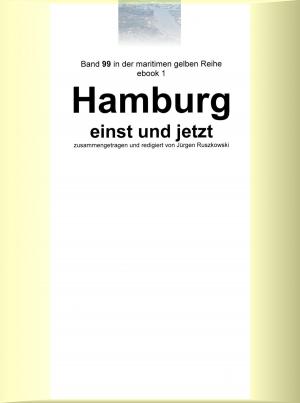 Cover of the book Hamburg einst und jetzt by Alexander Dumas