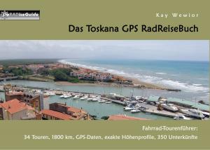 Cover of the book Das Toskana GPS RadReiseBuch by Marita Rainbird