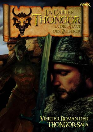 Cover of the book THONGOR IN DER STADT DER ZAUBERER by Ellen Mansoor Collier