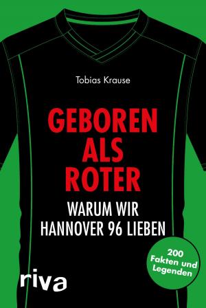 Cover of the book Geboren als Roter by Antje Steinhäuser, Veronika Immler