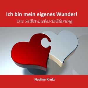 Cover of the book Ich bin mein eigenes Wunder! by Klaus Hinrichsen