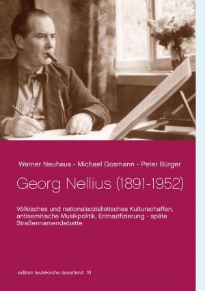Cover of the book Georg Nellius (1891-1952) by Georg E. Schäfer