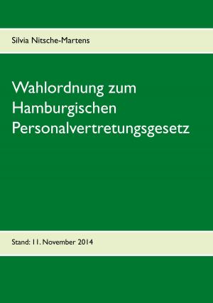 bigCover of the book Wahlordnung zum Hamburgischen Personalvertretungsgesetz by 
