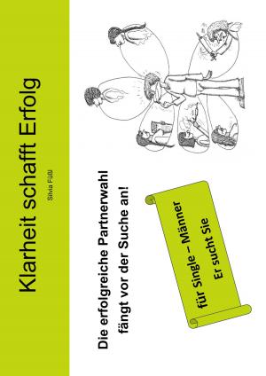 Cover of the book Die erfolgreiche Partnerwahl fängt vor der Suche an! by 