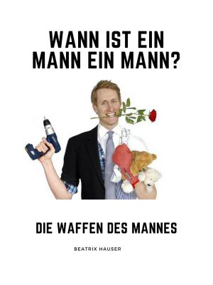 Cover of the book Wann ist ein Mann ein Mann? by Christoph Däppen